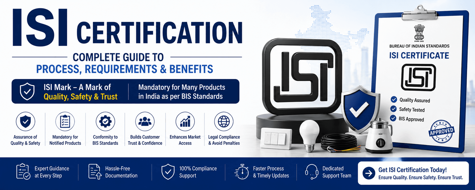 BIS ISI Mark Certification in India — Complete ISI Certification Process, Requirements and Benefits